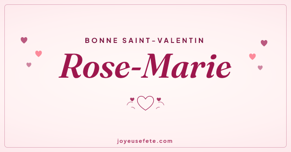 Image « Bonne Saint-Valentin Rose-Marie » au format large