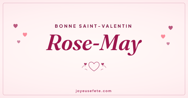 Image « Bonne Saint-Valentin Rose-May » au format large