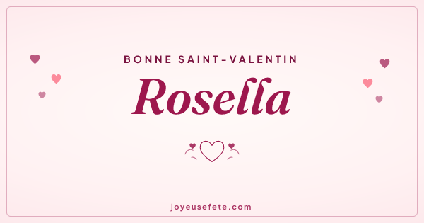 Image « Bonne Saint-Valentin Rosella » au format large