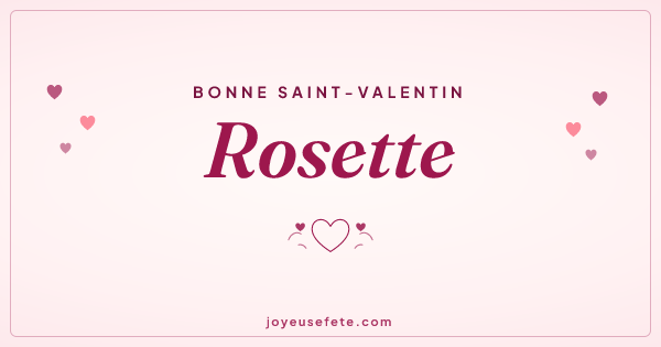 Image « Bonne Saint-Valentin Rosette » au format large