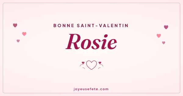 Image « Bonne Saint-Valentin Rosie » au format large