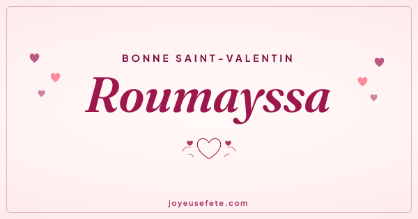 Image « Bonne Saint-Valentin Roumayssa » au format large