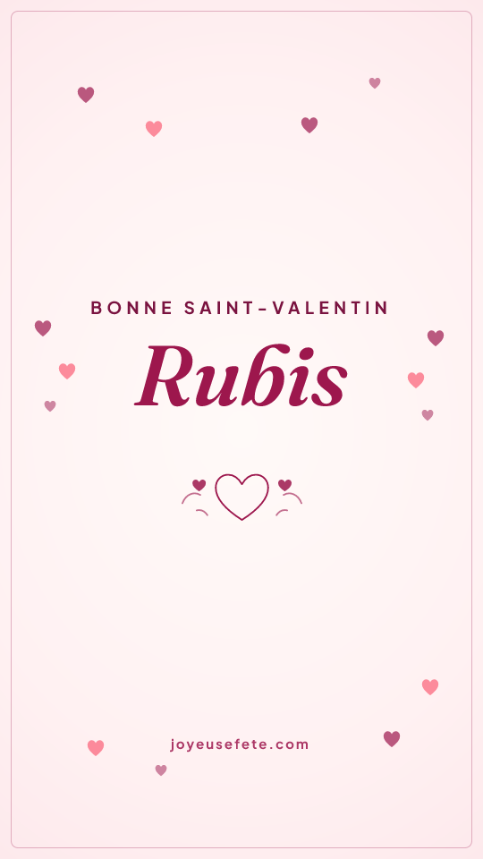 Image « Bonne Saint-Valentin Rubis » au format story