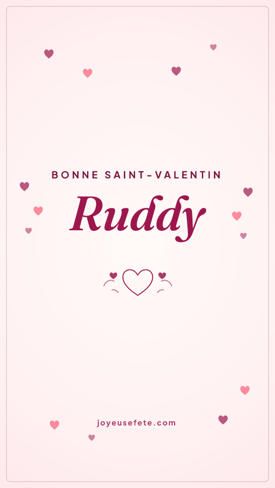 Image « Bonne Saint-Valentin Ruddy » au format story