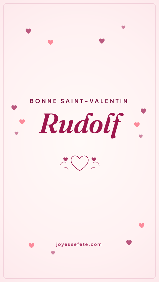 Image « Bonne Saint-Valentin Rudolf » au format story