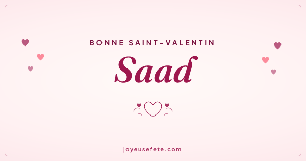Image « Bonne Saint-Valentin Saad » au format large