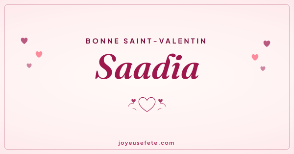 Image « Bonne Saint-Valentin Saadia » au format large