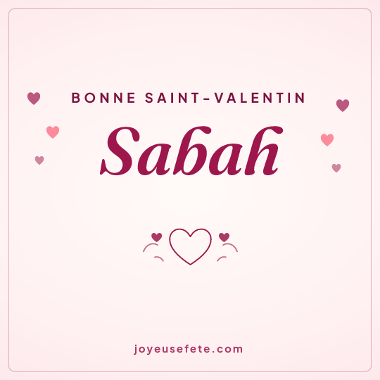 Image carrée « Bonne Saint-Valentin Sabah » pour WhatsApp