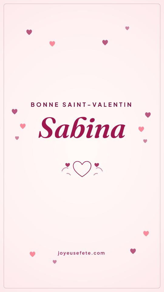 Image « Bonne Saint-Valentin Sabina » au format story