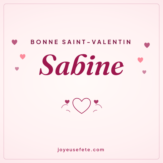 Image carrée « Bonne Saint-Valentin Sabine » pour WhatsApp