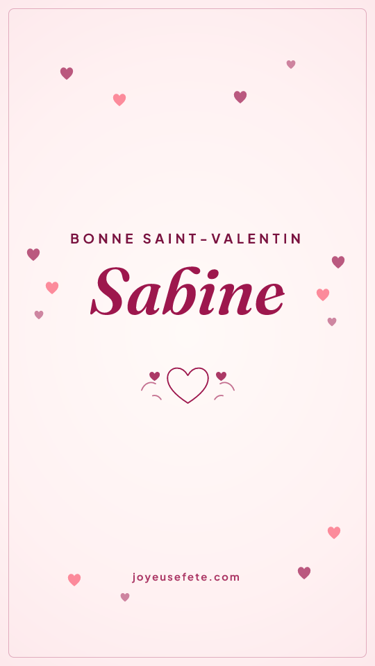 Image « Bonne Saint-Valentin Sabine » au format story
