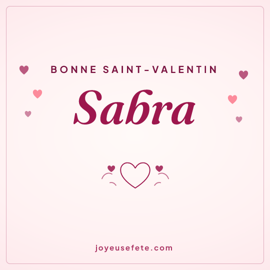 Image carrée « Bonne Saint-Valentin Sabra » pour WhatsApp