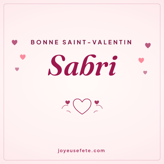 Image carrée « Bonne Saint-Valentin Sabri » pour WhatsApp