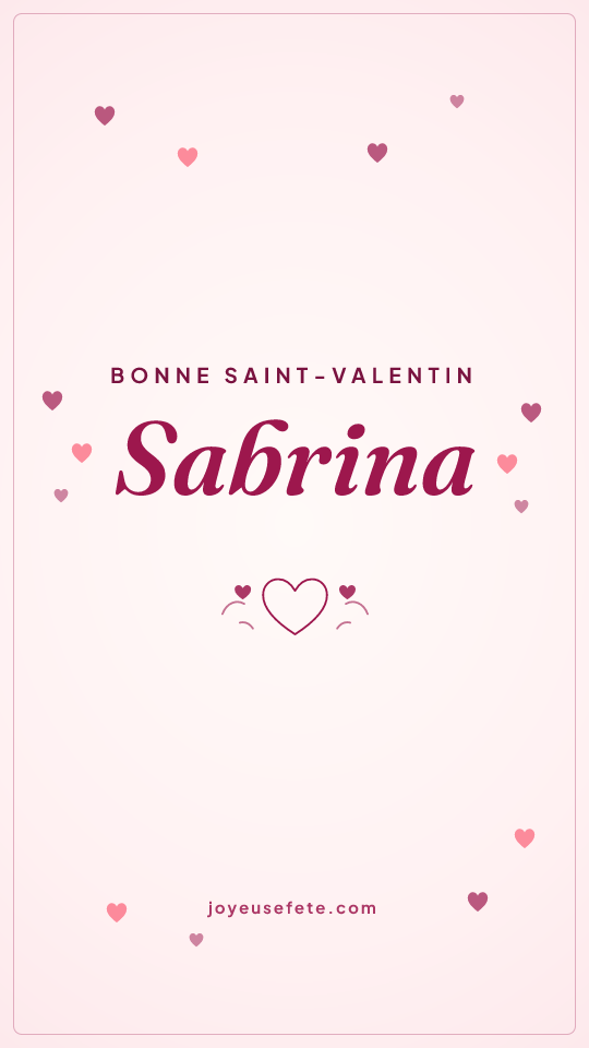 Image « Bonne Saint-Valentin Sabrina » au format story