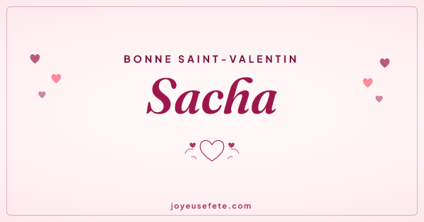 Image « Bonne Saint-Valentin Sacha » au format large