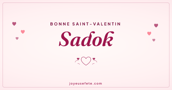Image « Bonne Saint-Valentin Sadok » au format large