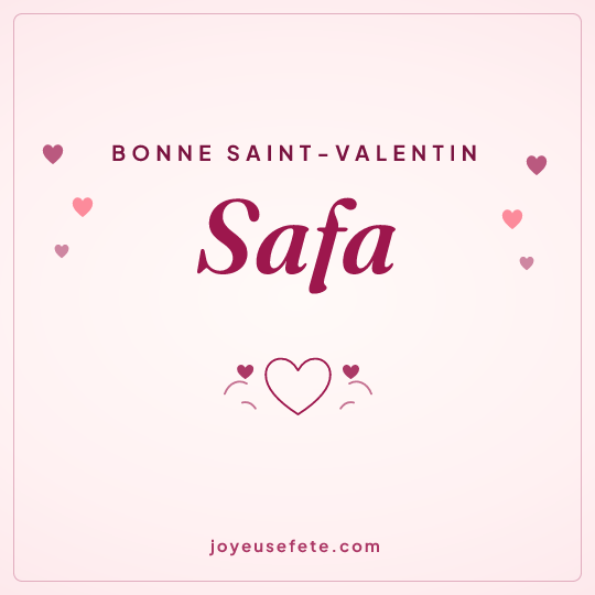 Image carrée « Bonne Saint-Valentin Safa » pour WhatsApp