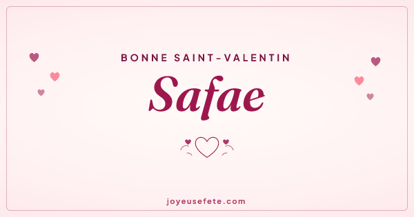 Image « Bonne Saint-Valentin Safae » au format large