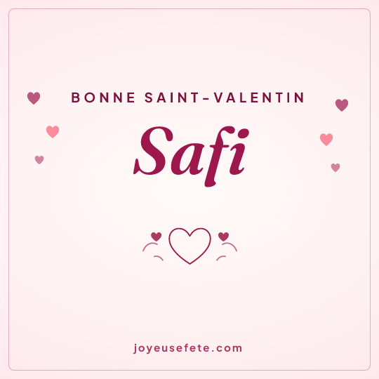 Image carrée « Bonne Saint-Valentin Safi » pour WhatsApp