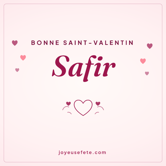 Image carrée « Bonne Saint-Valentin Safir » pour WhatsApp