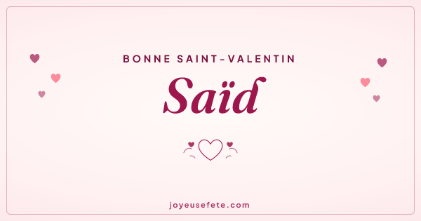 Image « Bonne Saint-Valentin Saïd » au format large