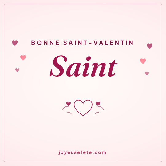 Image carrée « Bonne Saint-Valentin Saint » pour WhatsApp