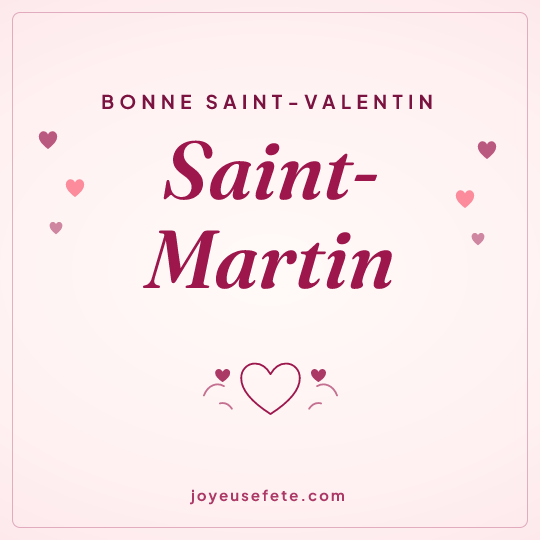 Image carrée « Bonne Saint-Valentin Saint-Martin » pour WhatsApp