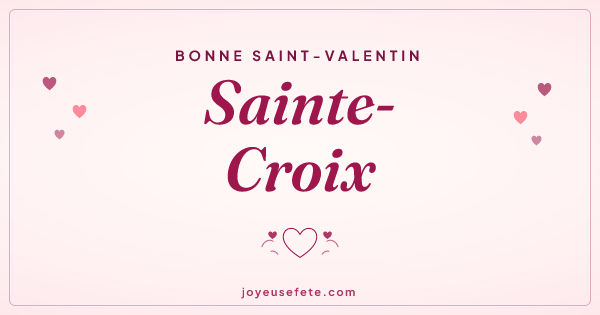 Image « Bonne Saint-Valentin Sainte-Croix » au format large