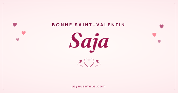 Image « Bonne Saint-Valentin Saja » au format large