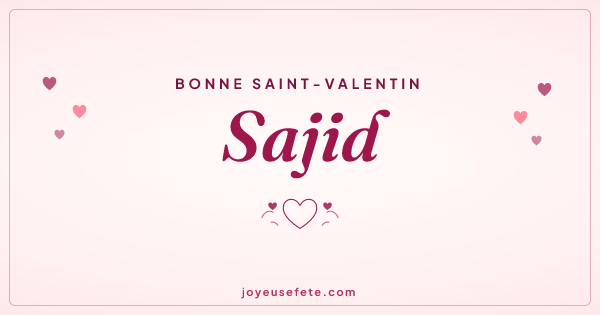 Image « Bonne Saint-Valentin Sajid » au format large
