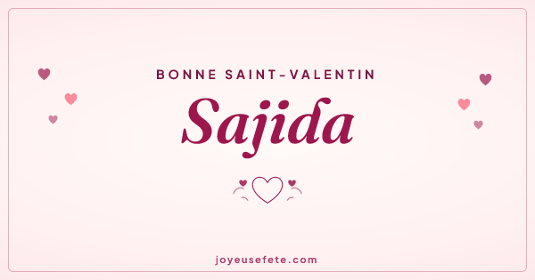 Image « Bonne Saint-Valentin Sajida » au format large
