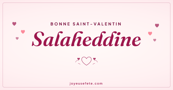 Image « Bonne Saint-Valentin Salaheddine » au format large