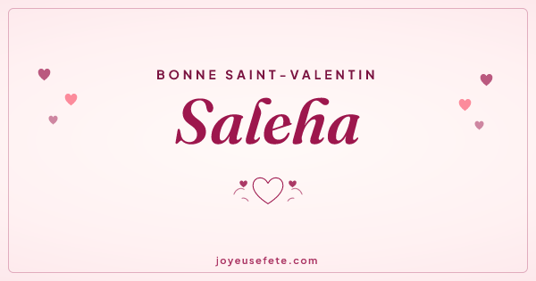 Image « Bonne Saint-Valentin Saleha » au format large