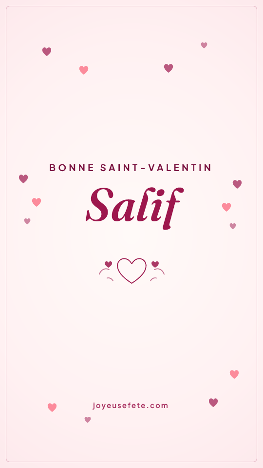 Image « Bonne Saint-Valentin Salif » au format story