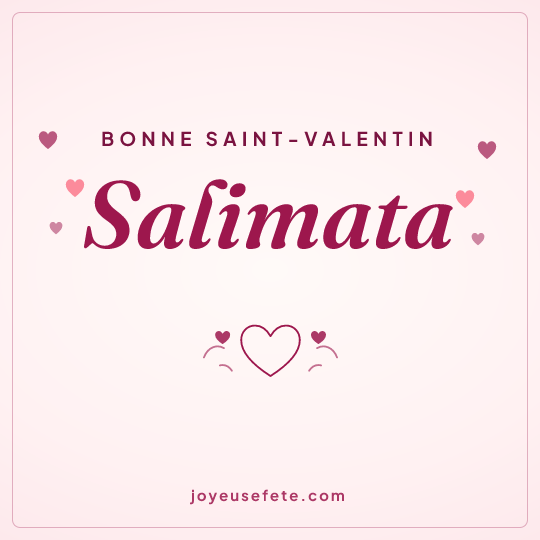 Image carrée « Bonne Saint-Valentin Salimata » pour WhatsApp