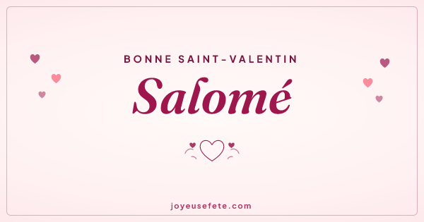 Image « Bonne Saint-Valentin Salomé » au format large