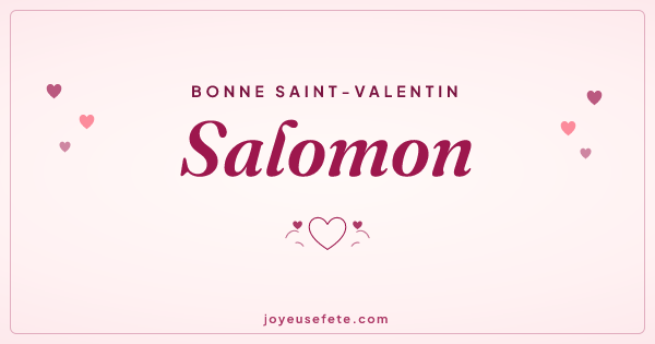 Image « Bonne Saint-Valentin Salomon » au format large