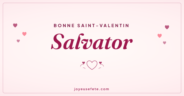 Image « Bonne Saint-Valentin Salvator » au format large