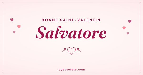 Image « Bonne Saint-Valentin Salvatore » au format large