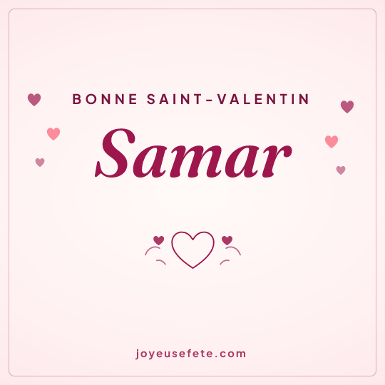 Image carrée « Bonne Saint-Valentin Samar » pour WhatsApp