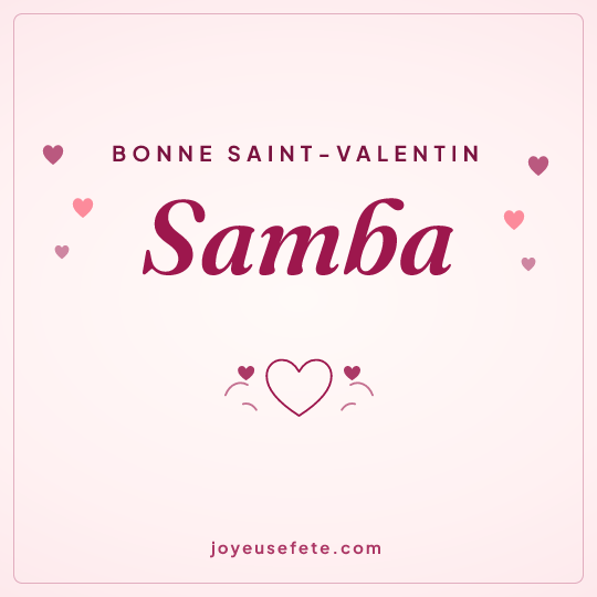 Image carrée « Bonne Saint-Valentin Samba » pour WhatsApp