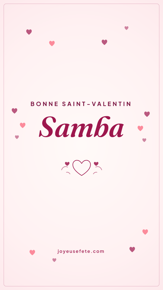 Image « Bonne Saint-Valentin Samba » au format story