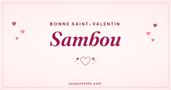 Image « Bonne Saint-Valentin Sambou » au format large