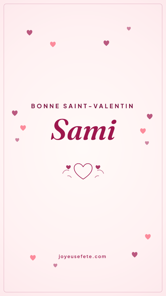 Image « Bonne Saint-Valentin Sami » au format story