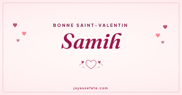 Image « Bonne Saint-Valentin Samih » au format large