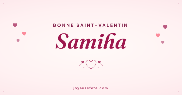 Image « Bonne Saint-Valentin Samiha » au format large