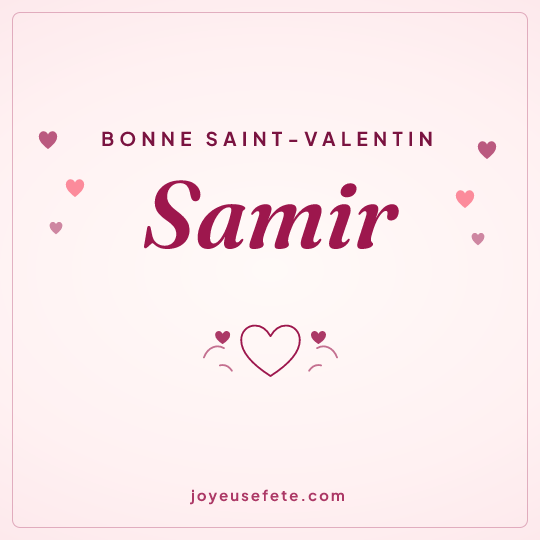 Image carrée « Bonne Saint-Valentin Samir » pour WhatsApp