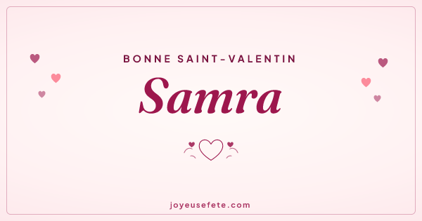 Image « Bonne Saint-Valentin Samra » au format large