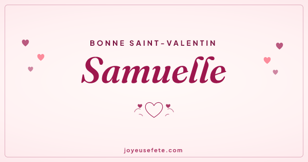 Image « Bonne Saint-Valentin Samuelle » au format large