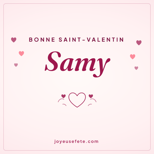 Image carrée « Bonne Saint-Valentin Samy » pour WhatsApp